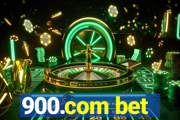 900.com bet